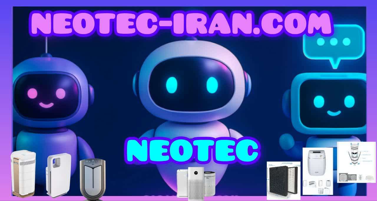 neotec-نمایندگی تصفیه هوا نئوتک (تصفیه هوا نئوتک/neotec/نئوتک/نمایندگی تصفیه هوا نئوتک/دستگاه تصفیه هوا نئوتک/فیلتر تصفیه هوا نئوتک/تعمیر/گارانتی/قیمت/شرکت نئوتک)